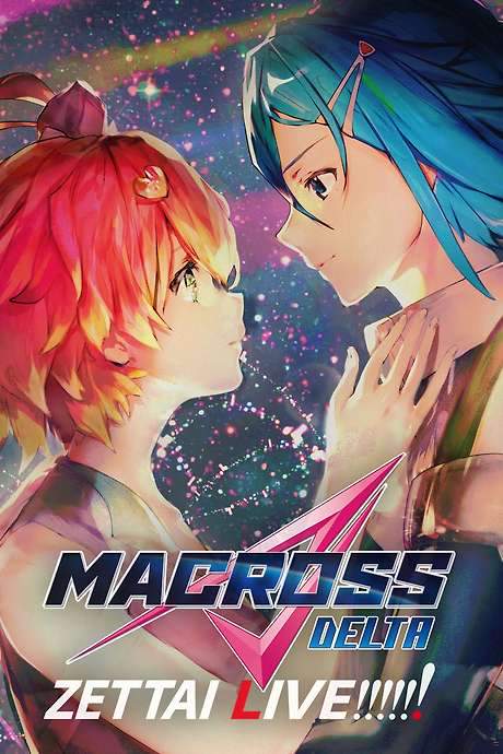 Macross Delta: Zettai Live!!!!!!